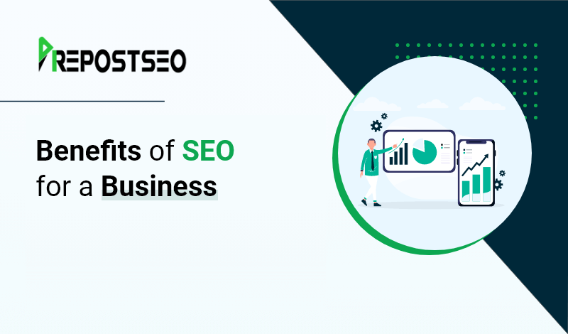 Benefits of SEO for a Business